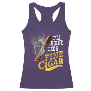 Cigar Lovers Racerback Tank Top I Am Aging Like A Fine Cigar TS12 Purple Print Your Wear