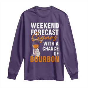 Weekend Forecast Cigars And Bourbon Long Sleeve Shirt Gift For Women TS12 Purple Print Your Wear