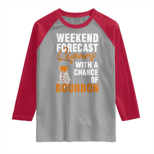 Weekend Forecast Cigars And Bourbon Raglan Shirt Gift For Women TS12 Sport Gray Red Print Your Wear