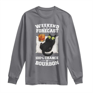 Funny Cat Drinking Long Sleeve Shirt Weekend Forecast 100% Chance Of Bourbon TS12 Charcoal Print Your Wear