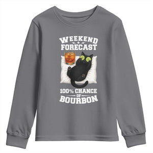 Funny Cat Drinking Youth Sweatshirt Weekend Forecast 100% Chance Of Bourbon TS12 Charcoal Print Your Wear