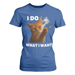 Funny Smoking Cat T Shirt For Women I Do What I Want Sarcastic Cats Meme TS12 Royal Blue Print Your Wear