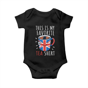 Funny Tea Lover Baby Onesie This Is My Favorite Tea Shirt Party UK Flag TS12 Black Print Your Wear