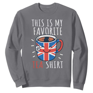 Funny Tea Lover Sweatshirt This Is My Favorite Tea Shirt Party UK Flag TS12 Charcoal Print Your Wear