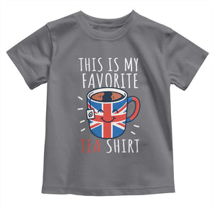 Funny Tea Lover Toddler T Shirt This Is My Favorite Tea Shirt Party UK Flag TS12 Charcoal Print Your Wear
