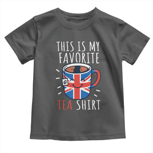 Funny Tea Lover Toddler T Shirt This Is My Favorite Tea Shirt Party UK Flag TS12 Dark Heather Print Your Wear
