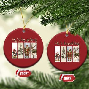 Santa Funny Xmas Hunter Look Christmas Ornament He Is Hunting TS12 Circle Red Print Your Wear