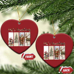 Santa Funny Xmas Hunter Look Christmas Ornament He Is Hunting TS12 Heart Red Print Your Wear