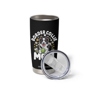 Cute Border Collie Mom Tumbler Cup Flower Floral Dog Lover Gift