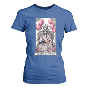 Funny 25th Birthday Queen Tarot Card T Shirt For Women Gothic Skeleton Dark Humor Gift TS12 Royal Blue Print Your Wear
