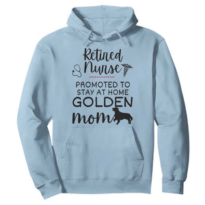 Funny Nurse Retirement Golden Mom Gift Hoodie Promoted To Stay At Home TS12 Light Blue Print Your Wear