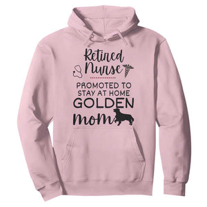 Funny Nurse Retirement Golden Mom Gift Hoodie Promoted To Stay At Home TS12 Light Pink Print Your Wear