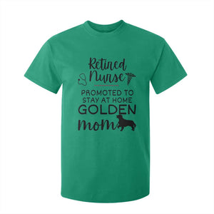Funny Nurse Retirement Golden Mom Gift T Shirt For Kid Promoted To Stay At Home TS12 Irish Green Print Your Wear
