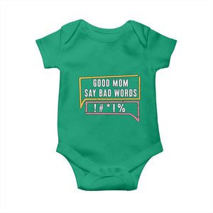 Sarcastic Mom Life Gift Baby Onesie Good Mom Say Bad Words TS12 Irish Green Print Your Wear