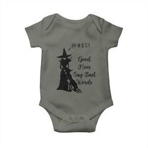 Good Mom Say Bad Words Baby Onesie Funny Witch Mom Halloween Gift TS12 Military Green Print Your Wear