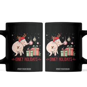 Oinky Holidays Coffee Mug Funny Christmas Pig Lover Gift TS12 Black Print Your Wear