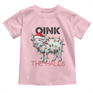 Oink The Halls Toddler T Shirt Funny Christmas Pig Lover Gift TS12 Light Pink Print Your Wear