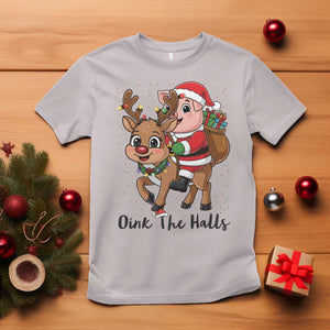 Oink The Halls T Shirt Pig Christmas Farm Life Gift TS12 Ice Gray Print Your Wear