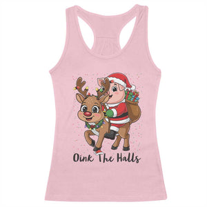 Oink The Halls Racerback Tank Top Pig Christmas Farm Life Gift TS12 Light Pink Print Your Wear