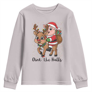 Oink The Halls Youth Sweatshirt Pig Christmas Farm Life Gift TS12 Ice Gray Print Your Wear