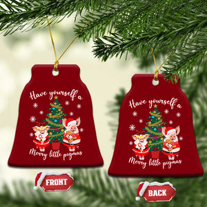Have Yourself A Merry Little Pigmas Ceramic Ornament Christmas Pig Lover Farm Life TS12 Print Your Wear