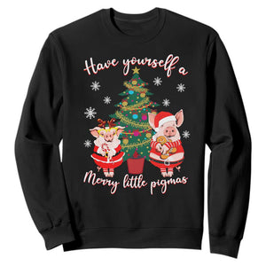 Have Yourself A Merry Little Pigmas Sweatshirt Christmas Pig Lover Farm Life TS12 Black Print Your Wear