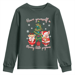 Have Yourself A Merry Little Pigmas Youth Sweatshirt Christmas Pig Lover Farm Life TS12 Dark Forest Green Print Your Wear