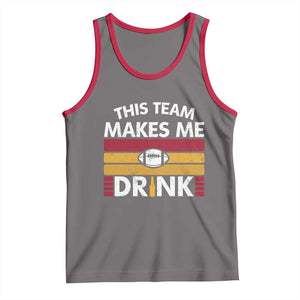 This Team Makes Me Drink Tank Top KC Pride Gift TS12 Deep Heather Red Print Your Wear