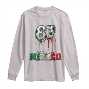 Funny Mexico Soccer 67 Meme Long Sleeve Shirt Chicano Soccer Lovers TS12 Ice Gray Print Your Wear
