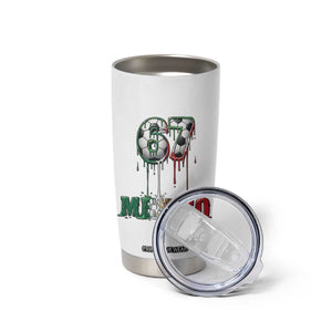 Funny Mexico Soccer 67 Meme Tumbler Cup Chicano Soccer Lovers TS12 Print Your Wear