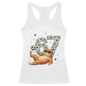 Funny Cat Playing Soccer Racerback Tank Top Six Seven Meme TS12 White Print Your Wear