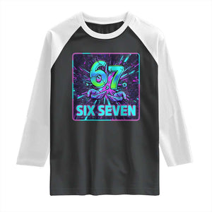 Funny Six Seven Meme Raglan Shirt Cyberpunk Neon Style TS12 Black White Print Your Wear