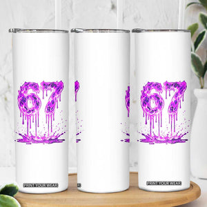 Drip Fire Flame Six Seven Skinny Tumbler Trendy Meme Gift TS12 Print Your Wear