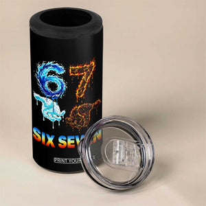 Water Fire Element Six Seven 4 in 1 Can Cooler Tumbler Trendy Meme Gift TS12 Print Your Wear