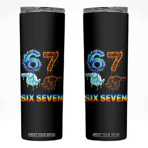 Water Fire Element Six Seven Skinny Tumbler Trendy Meme Gift TS12 Black Print Your Wear