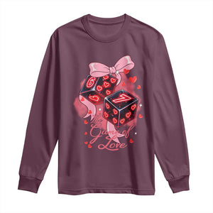 Funny The Game Of Love Six Seven Dice Meme Long Sleeve Shirt TS12 Maroon Print Your Wear