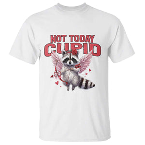 Funny Raccoon Cupid Anti Valentine T Shirt Not Today Cupid TS12 White Print Your Wear