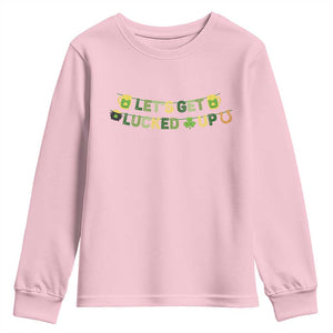 Lets Get Lucked Up Youth Sweatshirt St Patricks Day Drinking TS12 Light Pink Print Your Wear