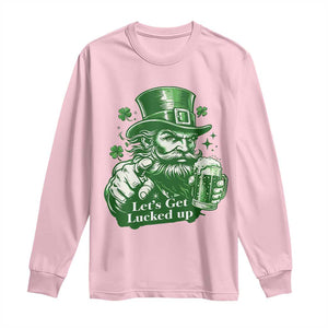 Lets Get Lucked Up Long Sleeve Shirt St Patricks Day Party Humor TS12 Light Pink Print Your Wear