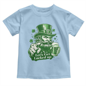 Lets Get Lucked Up Toddler T Shirt St Patricks Day Party Humor TS12 Light Blue Print Your Wear