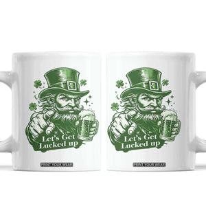 Lets Get Lucked Up Coffee Mug St Patricks Day Party Humor TS12 White Print Your Wear