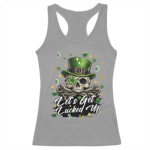 Lets Get Lucked Up Racerback Tank Top Lucky Skeleton St Patricks Day TS12 Sport Gray Print Your Wear