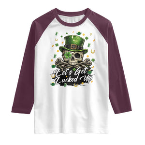 Lets Get Lucked Up Raglan Shirt Lucky Skeleton St Patricks Day TS12 White Maroon Print Your Wear