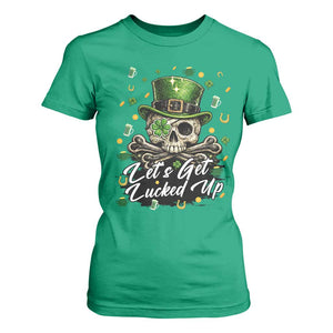 Lets Get Lucked Up T Shirt For Women Lucky Skeleton St Patricks Day TS12 Irish Green Print Your Wear
