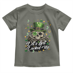 Lets Get Lucked Up Toddler T Shirt Lucky Skeleton St Patricks Day TS12 Military Green Print Your Wear