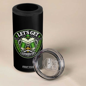 Lets Get Lucked Up 4 in 1 Can Cooler Tumbler Funny Saint Patricks Day Lucky Drinking TS12 Print Your Wear