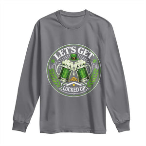 Lets Get Lucked Up Long Sleeve Shirt Funny Saint Patricks Day Lucky Drinking TS12 Charcoal Print Your Wear