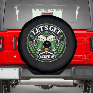 Lets Get Lucked Up Spare Tire Cover Funny Saint Patricks Day Lucky Drinking TS12 Black Print Your Wear