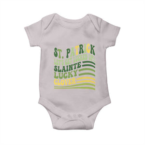 Lets Get Lucked Up Baby Onesie Funny St Patricks Day TS12 Ice Gray Print Your Wear