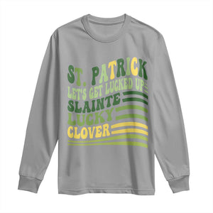 Lets Get Lucked Up Long Sleeve Shirt Funny St Patricks Day TS12 Sport Gray Print Your Wear